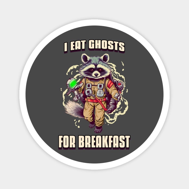 Funny Raccoon Buster Spooky Ghost who you gonna call Magnet by Tip Top Tee's